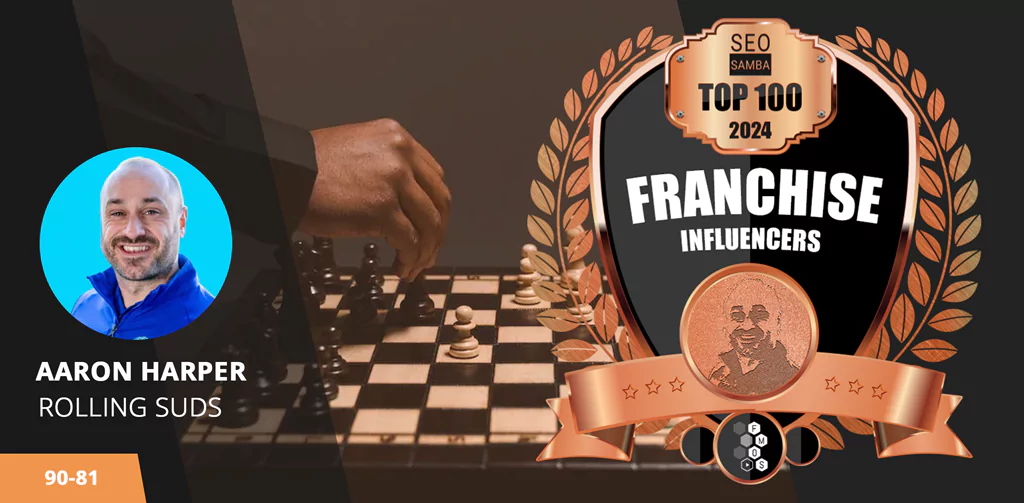 SeoSamba&rsquo;s Top 100 Franchise Influencers 2025