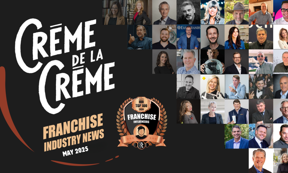 Creme de la Creme Franchise Business News, May 2025