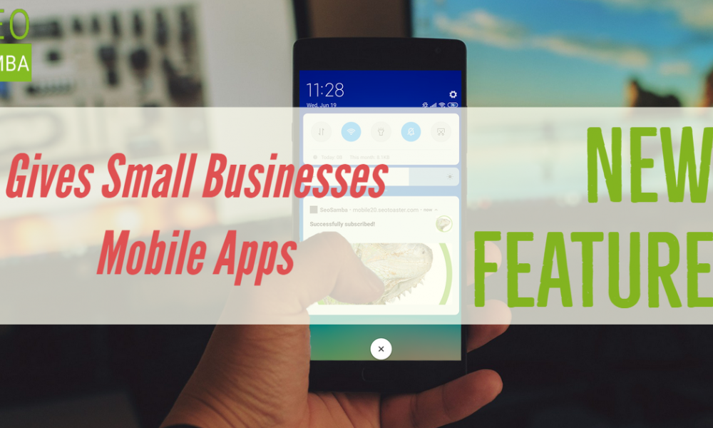 Mobile Apps Now Free with Every Business and Franchisee Website at SeoSamba 