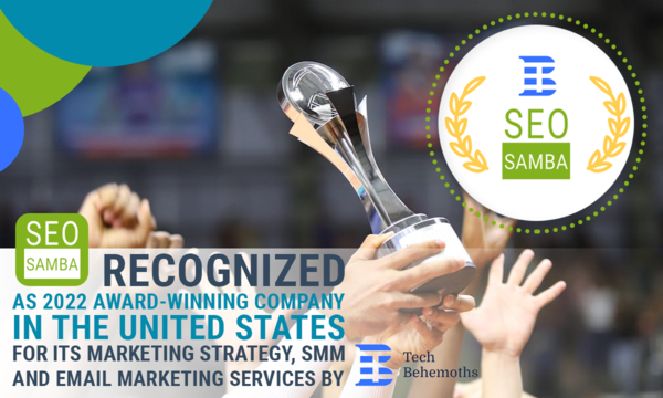 SeoSamba Recognized as 2022 award-winning company in the United States for its Marketing Strategy, SMM and Email Marketing services by Techbehemoths