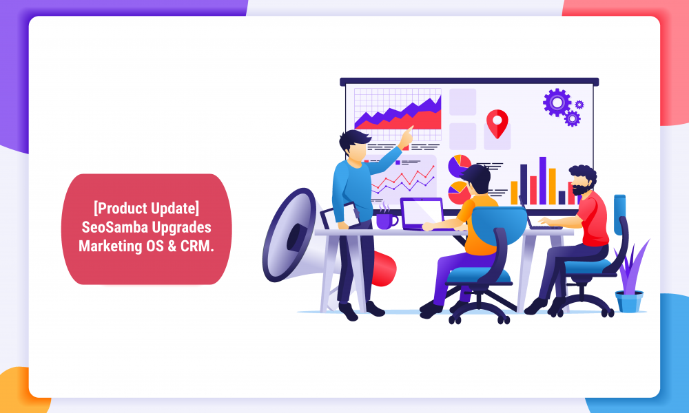 SeoSamba Upgrades Marketing OS & CRM