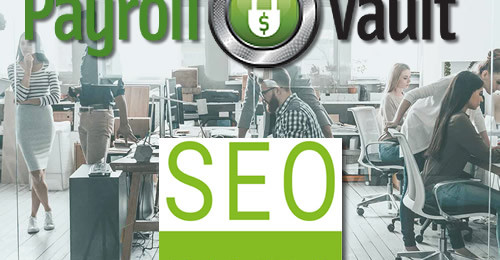 Payroll Vault Selects SeoSamba to Launch New Website and Reaches New Heights With Google