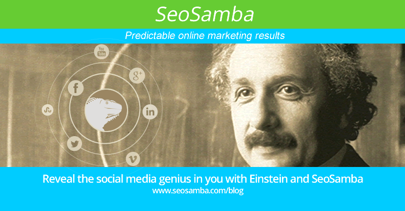 Reveal the social media genius in you with Einstein and SeoSamba