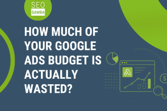 How Much of Your Google Ads Budget Is Actually Wasted?