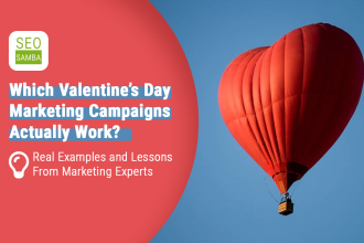 Which Valentine&rsquo;s Day Marketing Campaigns Actually Work? Real Examples and Lessons From Marketing Experts