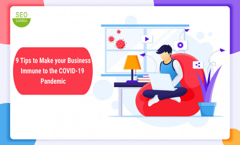 9 Tips to Make Your Business Immune to the COVID-19 Pandemic