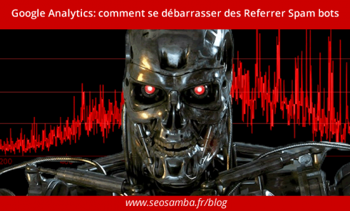 Google Analytics: how to kill Referrer Spam bots