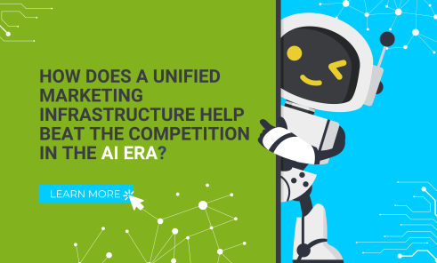 How does a unified marketing infrastructure help beat the competition in the AI era?
