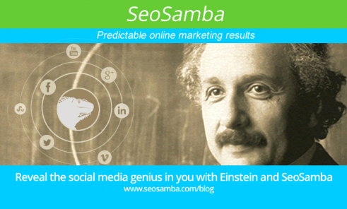 Reveal the social media genius in you with Einstein and SeoSamba