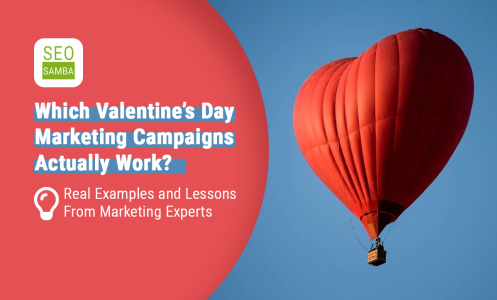 Which Valentine’s Day Marketing Campaigns Actually Work? Real Examples and Lessons From Marketing Experts